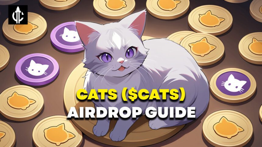 Cats ($CATS) Airdrop Guide