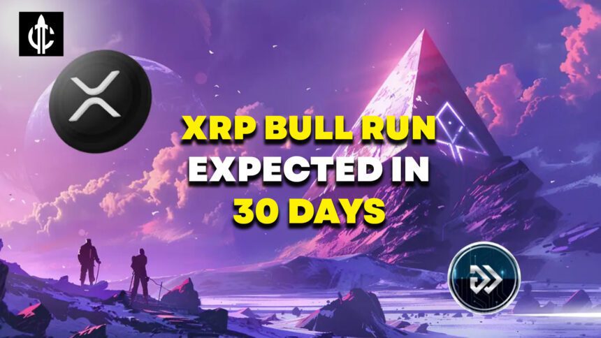 XRP Bull Run Expected in 30 Days, Analyst Claims